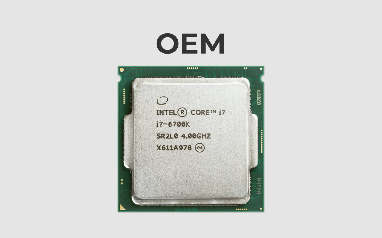 Отличия процессоров oem и box: что выбрать?